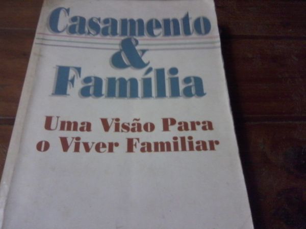 Casamento e Familia