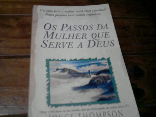 Os Passos da Mulher que Serve a Deus Joyce Thompson