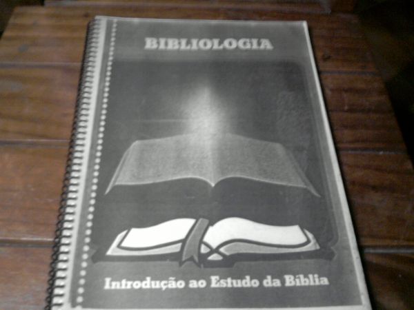 Bibliologia Introdução ao Estudo da Biblia