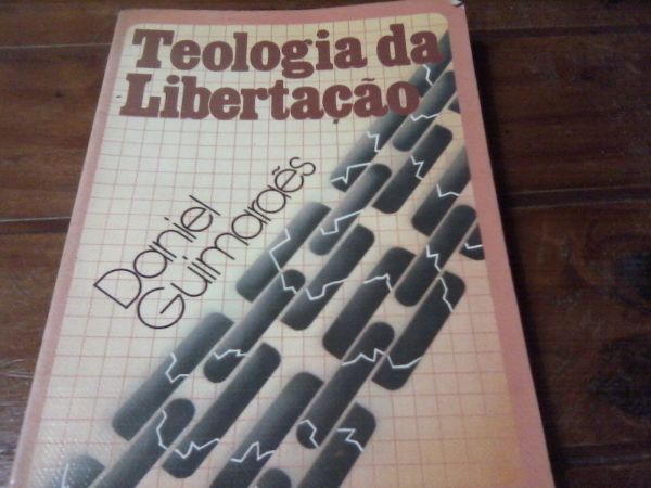 Teologia da Libertação Daniel Guimaraes