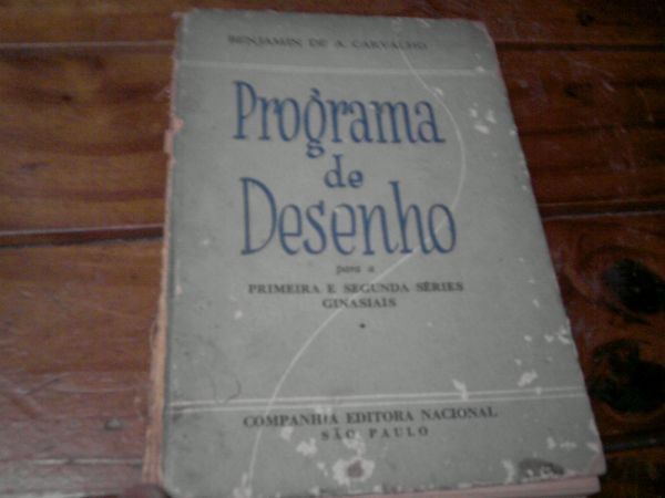 Programa de Desenho - Benjamin de A. Carvalho