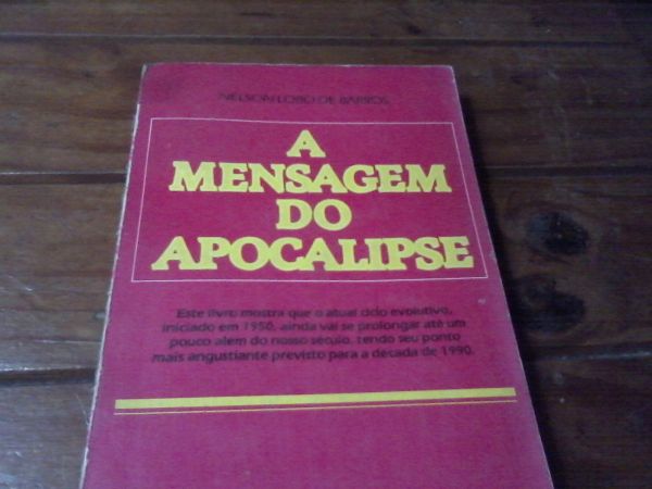 A Mensagem do Apocalipse Nelson Lobo Barros