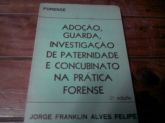 Adoção,Guarda,Investigação e Paternidade