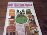 Uma Rua Como Aquela Lucília Junqueira de Almeida Prado