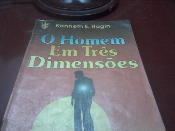 O Homem em Três Dimensões Kenneth E Haggin