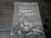 Frutos do Espirito Santo Phillip Keller